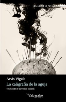 la caligrafia de la aguja-arvis viguls-9788417096205