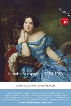 la nobleza española, 1780-1953 (ebook)-9788417280505