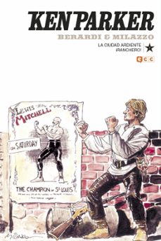 ken parker nº 07: la ciudad ardiente/¡ranchero!-9788417316105