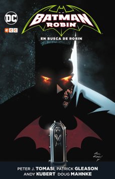 batman y robin: en busca de robin-patrick gleason-peter tomasi-9788417531805