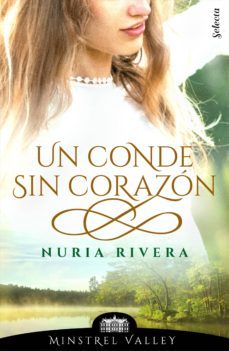 un conde sin corazón (minstrel valley 5) (ebook)-nuria rivera-9788417616205