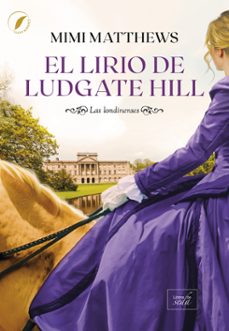 el lirio de ludgate hill-mimi matthews-9788417626105