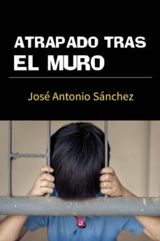 atrapado tras el muro-9788417698805