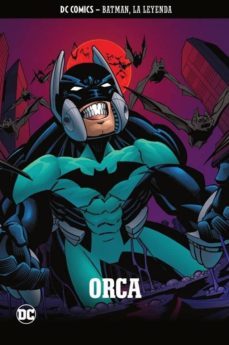 batman, la leyenda nº 20: orca-9788417787905
