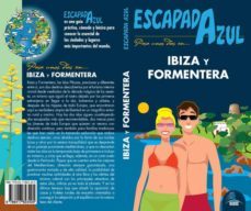 ibiza y formentera 2019 (escapada azul)-9788417823405