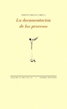 la documentacion de los procesos-hernan bravo varela-9788417830205