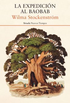 la expedicion al baobab (ebook)-wilma stockenstrom-9788417860905