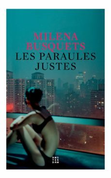 les paraules justes (ebook)-milena busquets-9788417918705