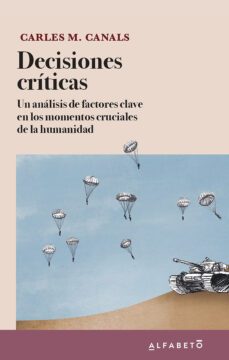 decisiones criticas (ebook)-carles m. canals-9788417951405