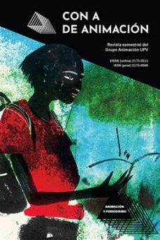 animacion y periodismo: con a de animacion 11-maria lorenzo hernandez-9788418047305