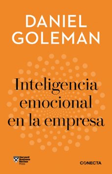 inteligencia emocional en la empresa (imprescindibles)-daniel goleman-9788418053405