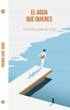 el agua que quieres-9788418059605