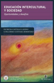 Ebook EDUCACIÓN INTERCULTURAL Y SOCIEDAD. OPORTUNIDADES Y DESAFÍOS ...