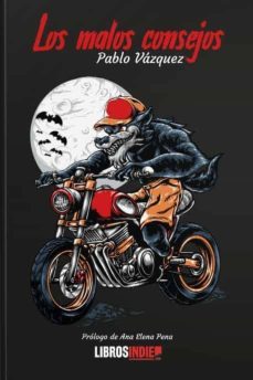 los malos consejos-pablo vazquez-9788418112805