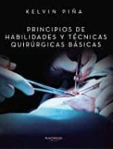 principios de habilidades y tecnicas quirurgicas basicas-9788418161605