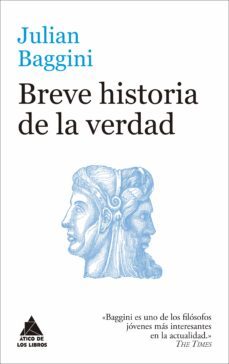 breve historia de la verdad (ebook)-julian baggini-9788418217005