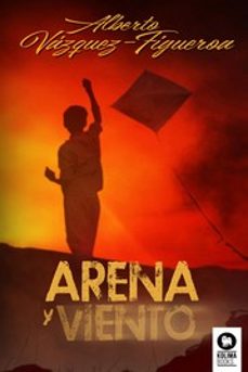 arena y viento-alberto vazquez figueroa-9788418263705