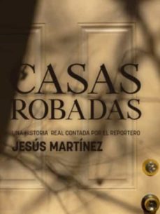 casas robadas-jesus martinez-9788418323805