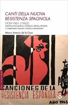 canti della nuova resistenza spagnola-marco antonio de la ossa-9788418388705