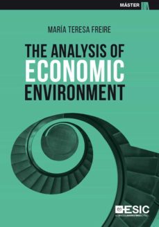 the analysis of economic environment (ebook)-maria teresa freire rubio-9788418415005