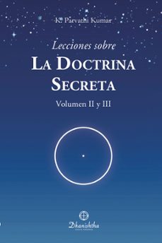 lecciones sobre la doctrina secreta vol. ii y iii (ebook)-9788418485305