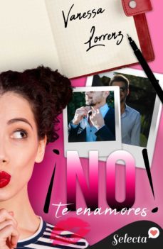 ¡no te enamores! (ebook)-vanessa lorrenz-9788418497605