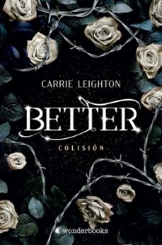 better. colisión-carrie leighton-9788418509605
