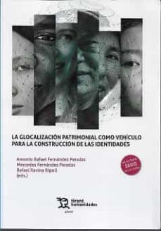 glocalizacion patrimonial como vehiculo para la construccioon de identidades-9788418614705