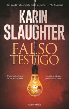 falso testigo-karin slaughter-9788418623905
