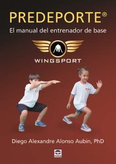 predeporte. el manual del entrenador de base-diego alexandre alonso aubin-9788418655005