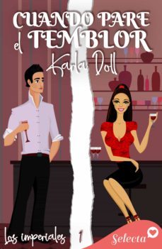 cuando pare el temblor (los imperiales 1) (ebook)-karla doll-9788418724305