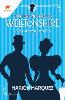 un corazon traidor (confesiones de los welltonshire 3)-9788418798405