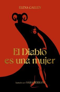 el diablo es una mujer (ebook)-elena gallen-sara herranz-9788418820205