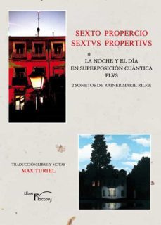 sexto propercio. sextus propertivs. la noche y el dia, en superposicion cuantica plvs (ebook)-9788418874505