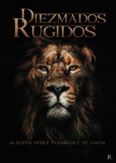 diezmados rugidos (ebook)-9788418886805