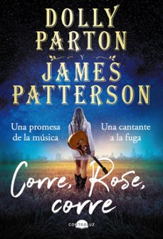 corre, rose, corre-dolly parton-james patterson-9788418945205