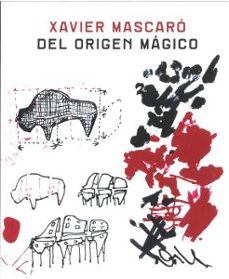 del origen magico-xavier mascaro-9788419052605