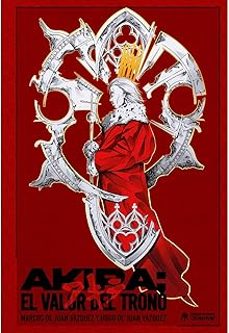 akira. el valor del trono-marcos juan de vazquez-hugo juan de vazquez-9788419084705