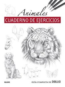 guia completa de dibujo. animales (cuaderno de ejercicios)-9788419094605