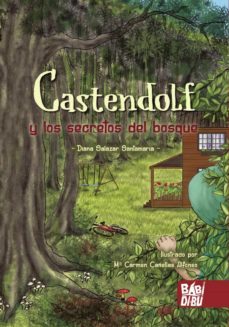 Imagen Principal de Castendolf y los secretos del bosque