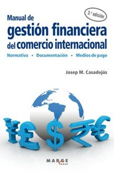 manual de gestion financiera del comercio internacional-josep m. casadejus-9788419109705