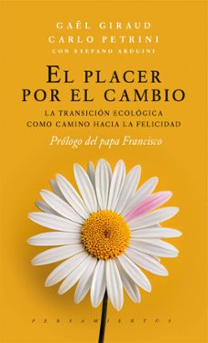 el placer por el cambio-carlo petrini-gael giraud-9788419154705