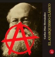 el anarquismo clasico (ebook)-carlos diaz hernandez-9788419159205