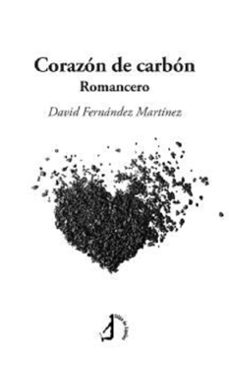 corazon de carbon-david fernandez martinez-9788419180605