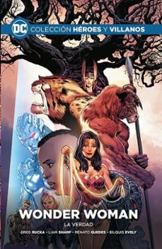 colección héroes y villanos vol. 74  wonder woman: la verdad-9788419263605