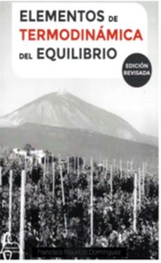 elementos de termodinamica del equilibrio-francisco mauricio dominguez-9788419299505