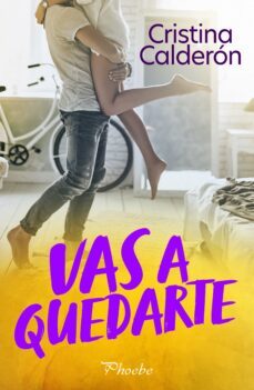 vas a quedarte (ebook)-cristina calderon-9788419301505