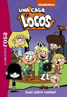 una casa de locos, 5. ¡leni sobre ruedas!-9788419316905