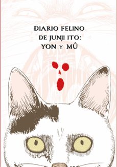 diario felino de junji ito: yon y mu-junji ito-9788419351005