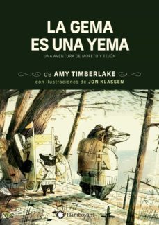 la gema es una yema (ebook)-amy timberlake-9788419401205
